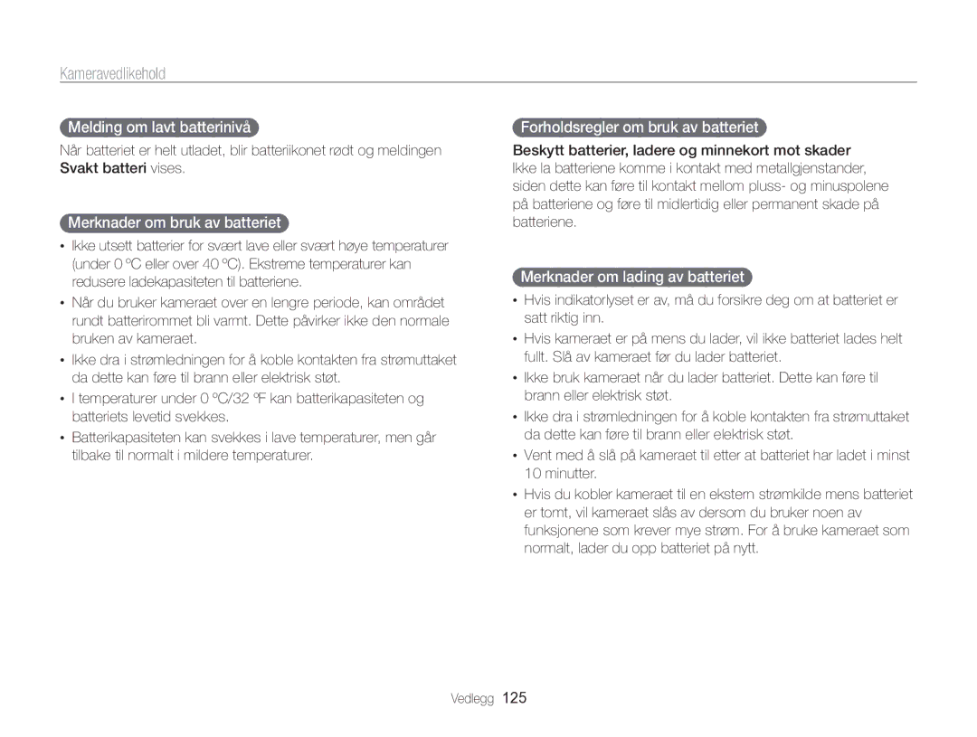 Samsung EC-MV800ZBPBE2 Melding om lavt batterinivå , Merknader om bruk av batteriet , Forholdsregler om bruk av batteriet  